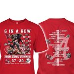 Alabama 6 In A Row Iron Bowl Champs 2025 Two-Sided Shirt