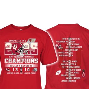 Hoosiers Undefeated 13 0 Big Ten Champions Two Sided Shirt