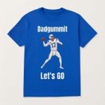 Colts Philip Rivers Dadgummit Let's Go Shirt