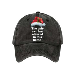 Christmas The Only Red Hat Allowed In This Home Print Baseball Cap 1 Christmas The Only Red Hat Allowed In This Home Print Baseball Cap1