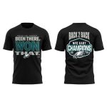 Eagles Back To Back 2025 NFC East Champions Been There Won That Shirt