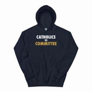 Catholics Vs Committee Shirt1