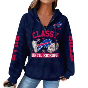 Personalized Bills Classy Until Kickoff Waffle Quarter Zip Hoodie2