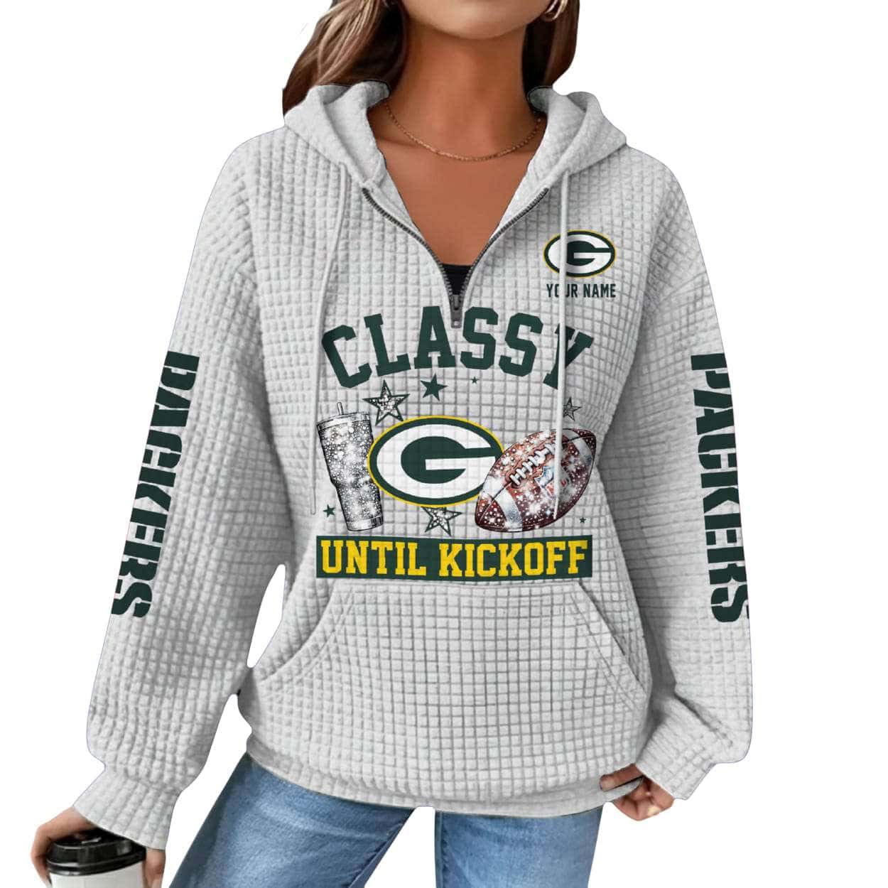 Personalized Packers Classy Until Kickoff Waffle Quarter Zip Hoodie Personalized Packers Classy Until Kickoff Waffle Quarter Zip Hoodie