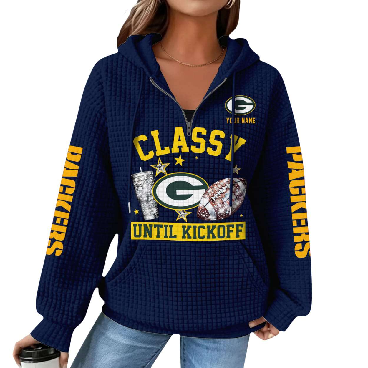 Personalized Packers Classy Until Kickoff Waffle Quarter Zip Hoodie Personalized Packers Classy Until Kickoff Waffle Quarter Zip Hoodie