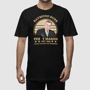 Raymond Burr Perry Mason 1957-1966 Thank You For The Memories Shirt 3 Raymond Burr Perry Mason 1957 1966 Thank You For The Memories Shirt 4