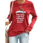 Retro Christmas The Only Red Hat Allowed In This Home Print Sweatshirt