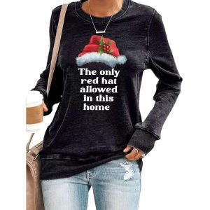 Retro Christmas The Only Red Hat Allowed In This Home Print Sweatshirt 1 Retro Christmas The Only Red Hat Allowed In This Home Print Sweatshirt1
