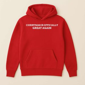 Christmas Is Officially Great Again Shirt 3