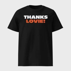 Ben Johnson Thanks Lovie Shirt