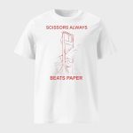 Scissors Always Beats Paper Shirt