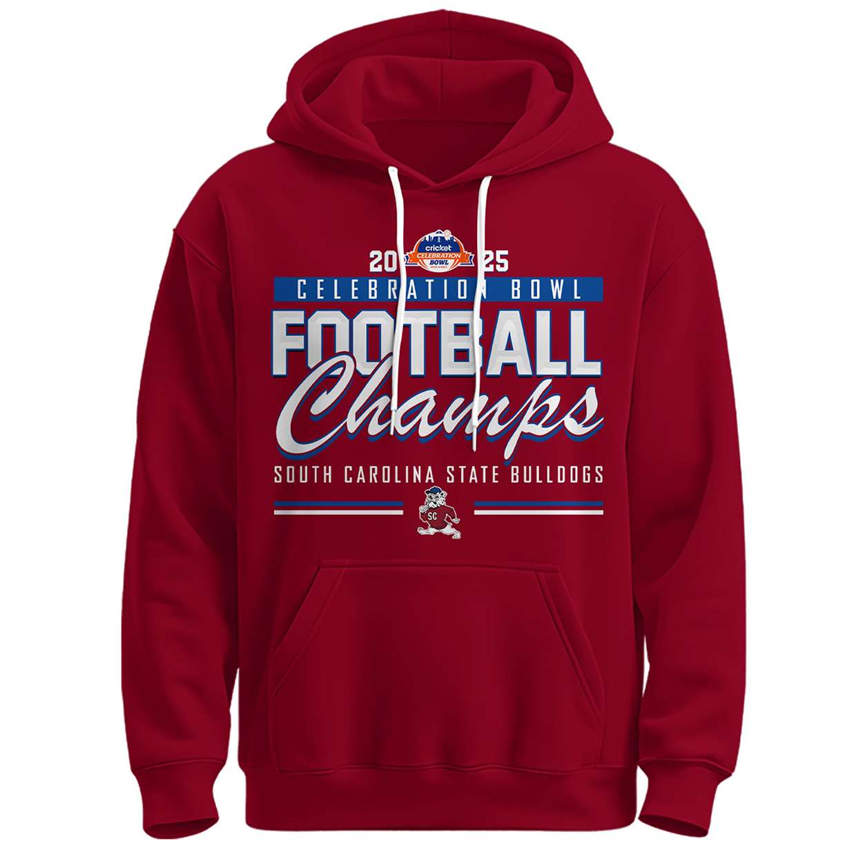South Carolina State 2025 Celebration Bowl Champions Hoodie South Carolina State 2025 Celebration Bowl Champions Hoodie