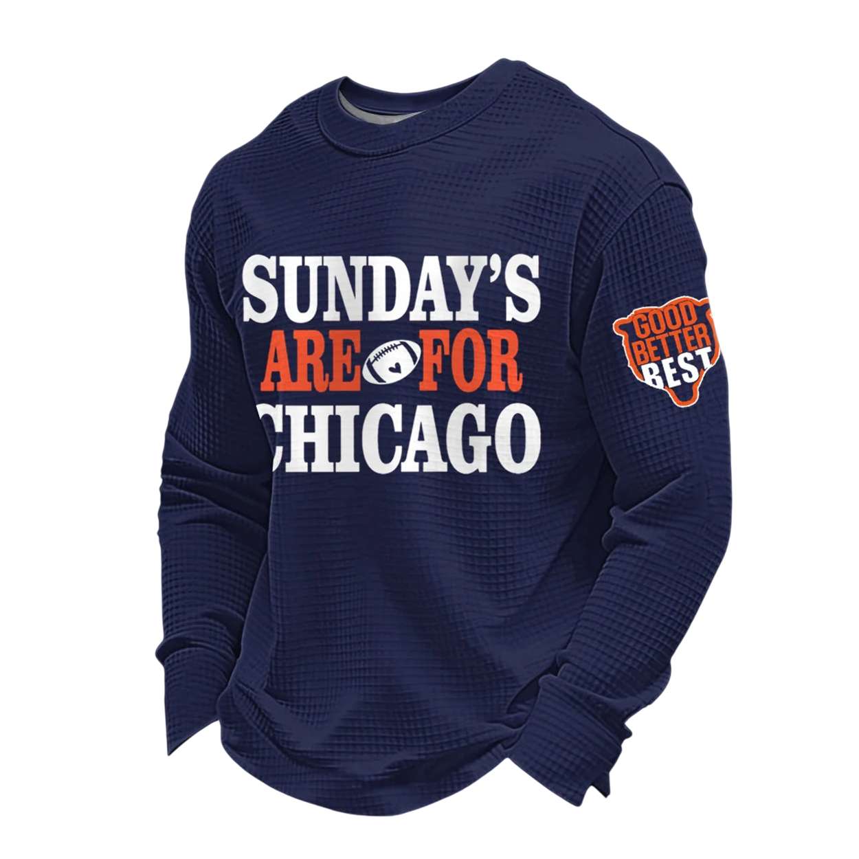 Sundays Are For Chicago Good Better Best Football Waffle Long Sleeve T Shirt Sundays Are For Chicago Good Better Best Football Waffle Long Sleeve T-Shirt