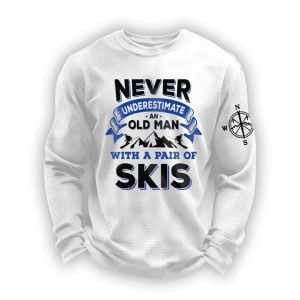 Never Underestimate An Old Man With A Pair Of Skis Waffle Long Sleeve T Shirt3