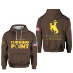 University of Wyoming This Is Our Turning Point USA 2025 Hoodie