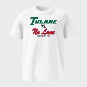 Tulane VS No Lane Shirt
