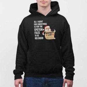 Naughty List All I Want For Christmas Is For The Epstein Files Shirt 4