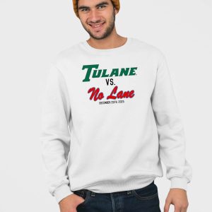 Tulane VS No Lane Shirt 4