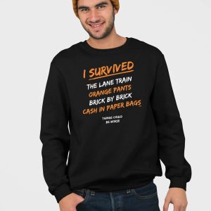 I Survived The Lane Train Orange Pants Brick Shirt 3