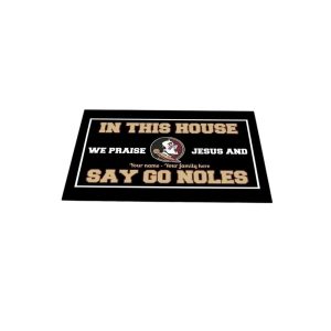 Seminoles Customized In This House We Praise Jesus and Say Go Noles Doormat2