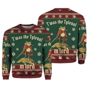 2025 Twas The Tylenol M’Lord Frog Christmas Ugly Sweater