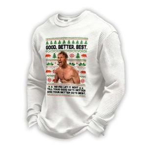 Bears Coach Ben Johnson Good Better Best Waffle Sweatshirt3