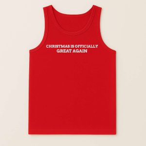 Christmas Is Officially Great Again Shirt 4