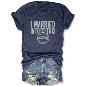 I Married Into This Seahawks Tee