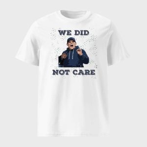 Seahawks Mike Macdonald We Did Not Care Shirt 1