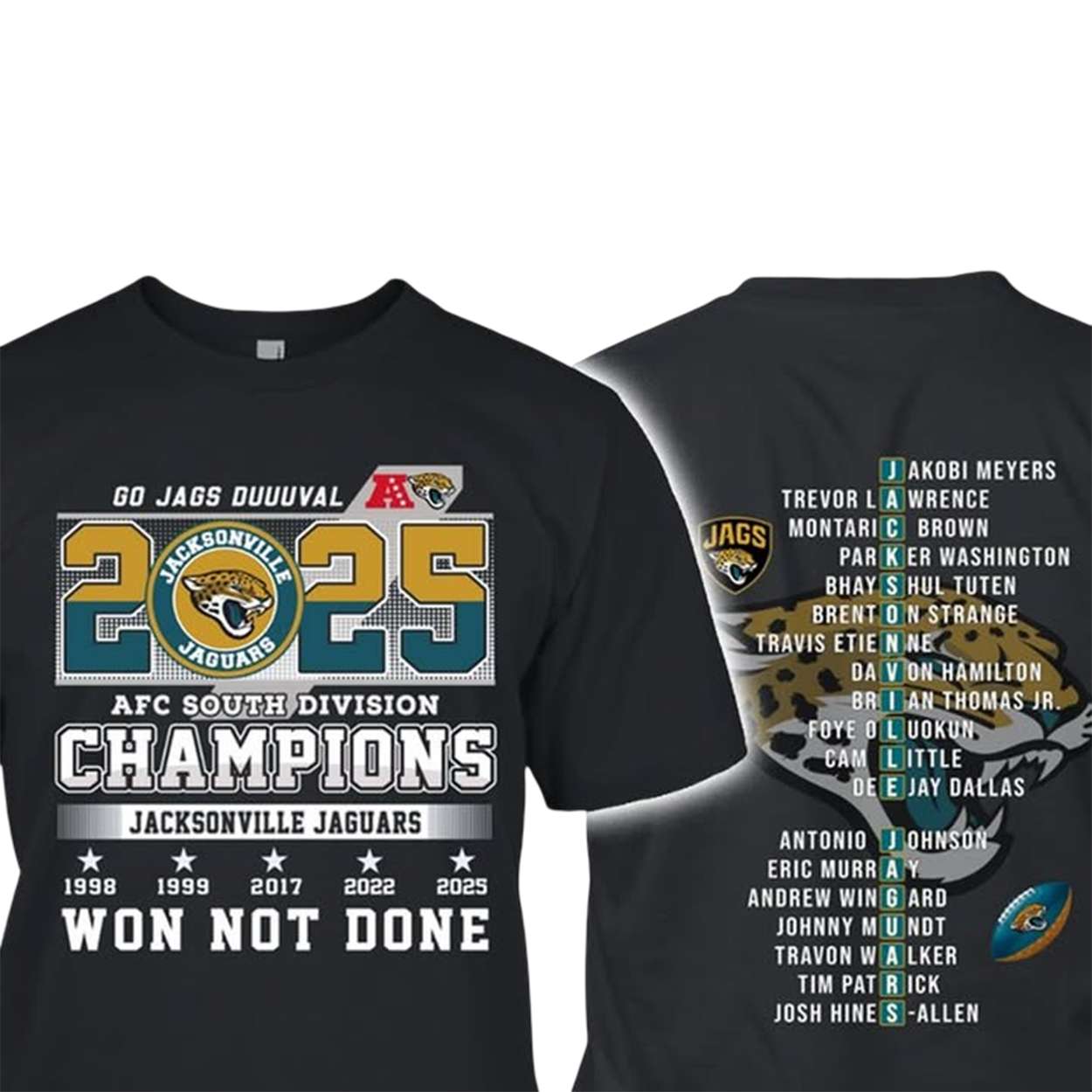 2025 Jaguars AFC South Champs GO JAGS DUUUVAL Shirt 1 2025 Jaguars AFC South Champs GO JAGS DUUUVAL Shirt