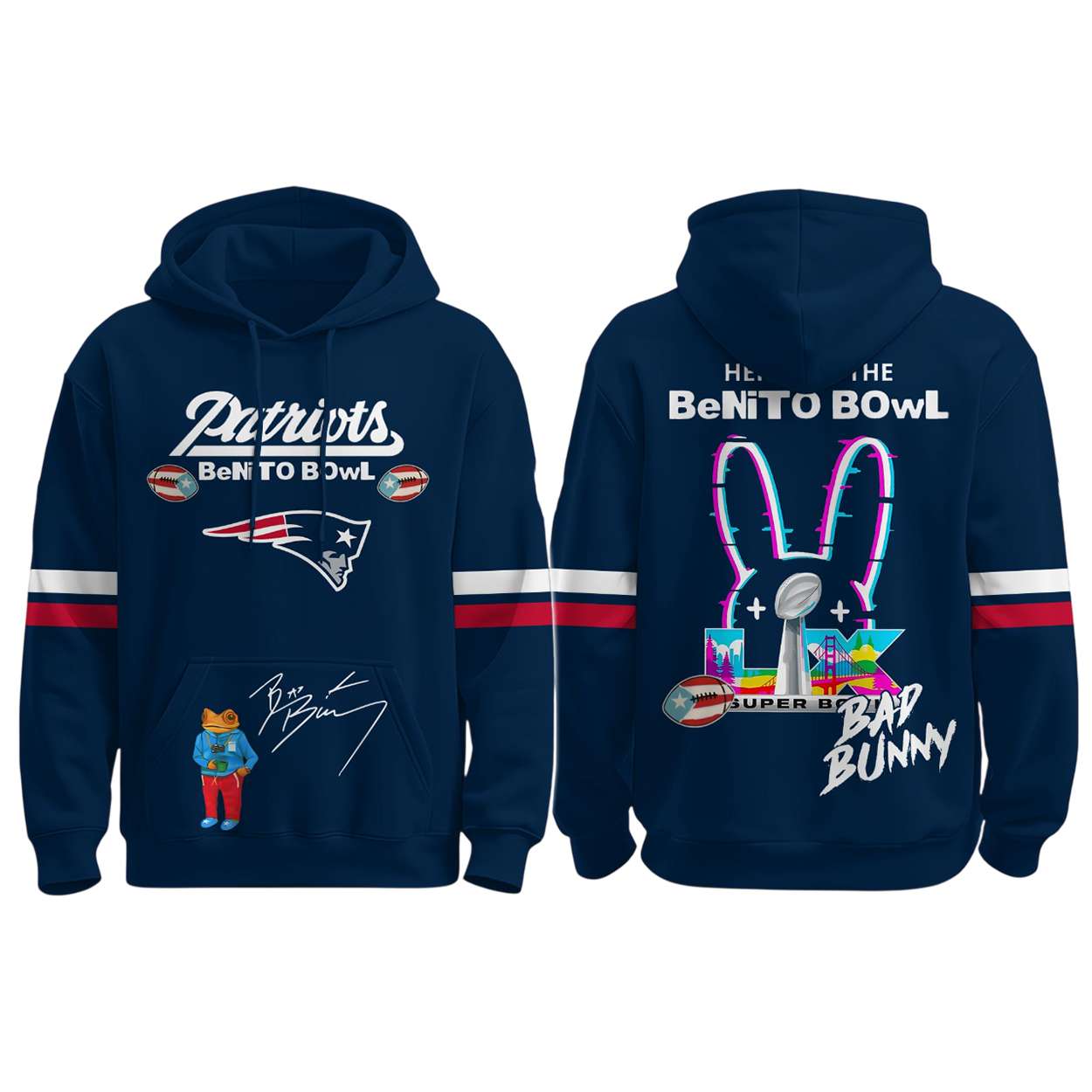 2026 Patriots Bad Bunny Here For The Benito Bowl Hoodie 2026 Patriots Bad Bunny Here For The Benito Bowl Hoodie
