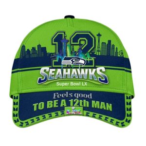Seahawks Super Bowl LX Feels Good To Be A 12th Man Hat1