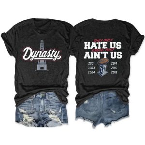 Dynasty They Hate Us Cause They Aint Us For Tee1