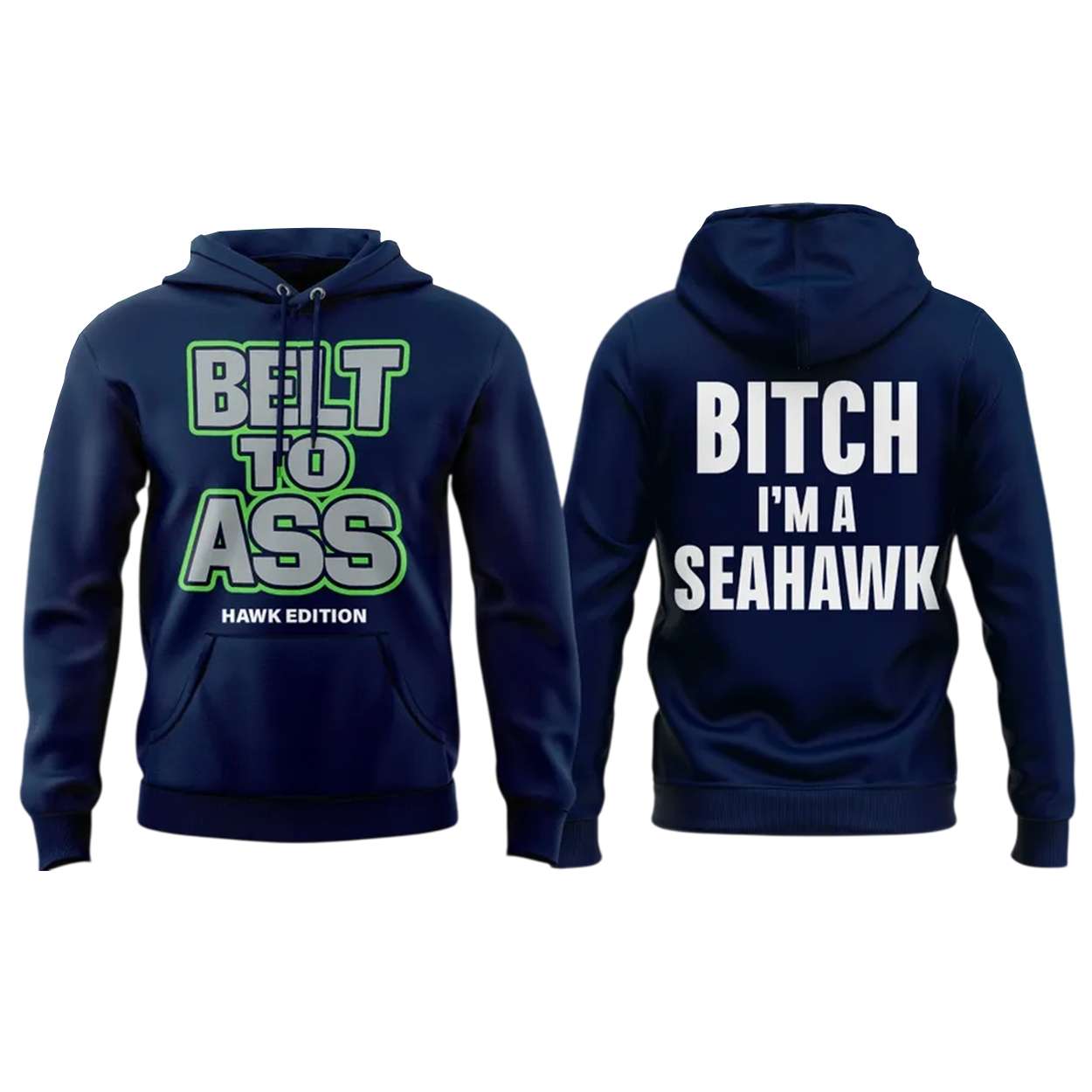 Belt To Ass Bitch I’m A Seahawk Shirt Belt To Ass Bitch I’m A Seahawk Shirt