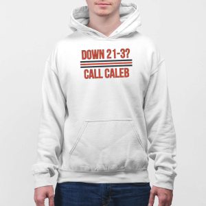 Down 21 3 Call Caleb Shirt 2