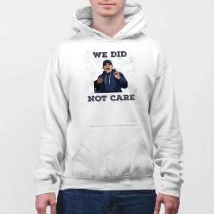 Seahawks Mike Macdonald We Did Not Care Shirt 2 Seahawks Mike Macdonald We Did Not Care Shirt 3