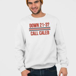 Down 21 3 Call Caleb Shirt 5
