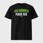 Go Hawks Fuck Ice Shirt