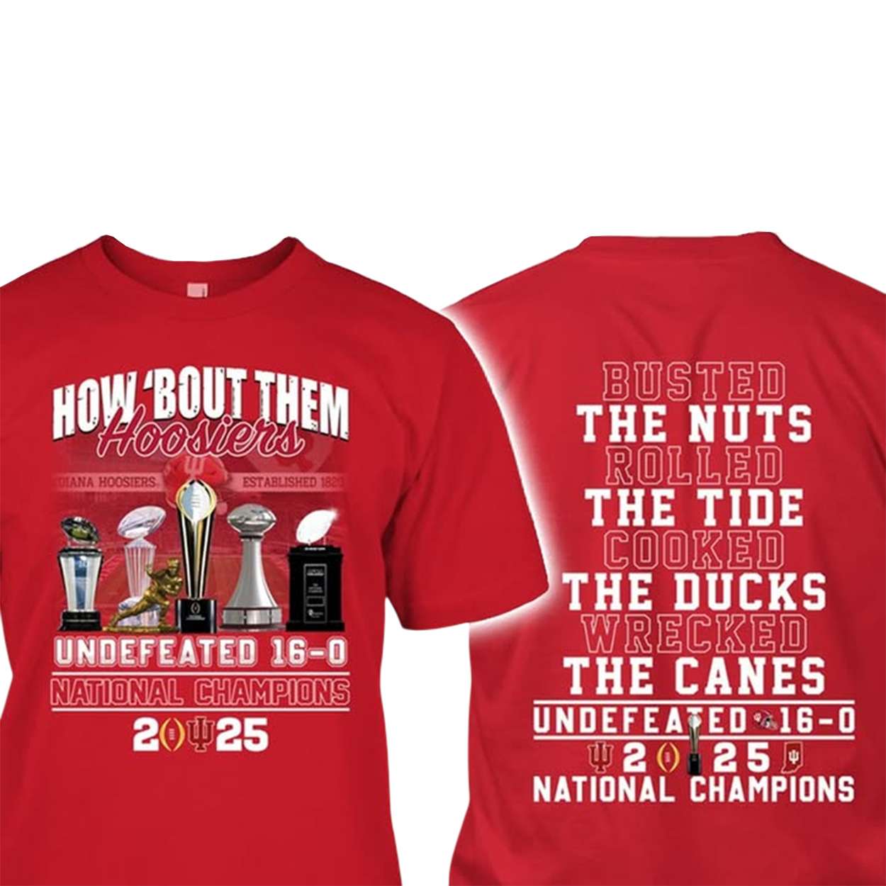 How bout Them Hoosiers Undefeated 16 0 National Champions Shirt How bout Them Hoosiers Undefeated 16 0 National Champions Shirt