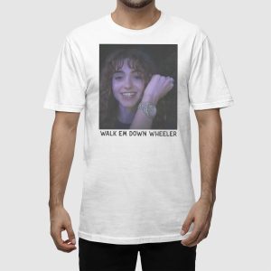Walk Em Down Wheeler Shirt 2 Walk Em Down Wheeler Shirt 3