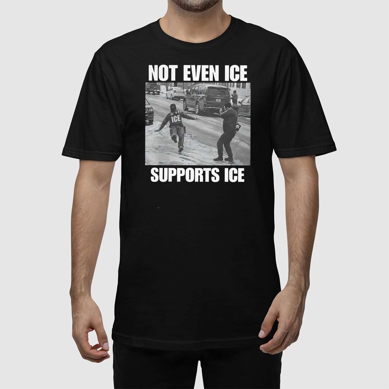 Not Even Ice Supports Ice Shirt Not Even Ice Supports Ice Shirt