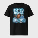 Robert Hainsey Small Market Big Boys Shirt