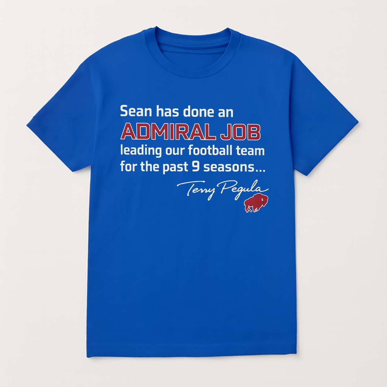 Sean Has Done An Admiral Job Shirt 1 Sean Has Done An Admiral Job Shirt