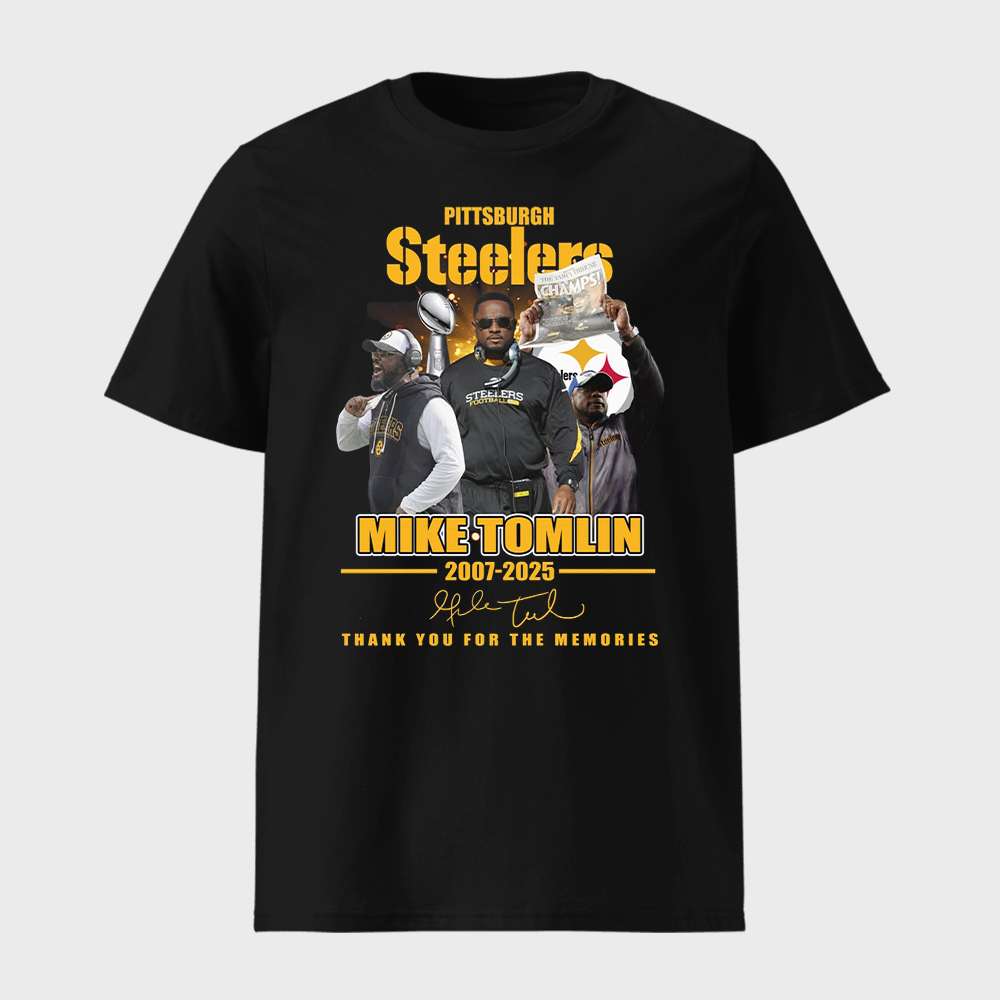 Steelers Mike Tomlin 2007 2025 Thank You For The Memories Shirt 1 Steelers Mike Tomlin 2007-2025 Thank You For The Memories Shirt