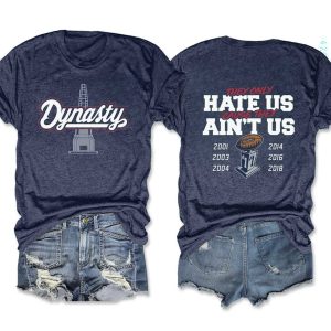 Dynasty They Hate Us Cause They Aint Us For Tee