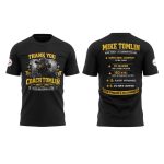 Thank You Coach Tomlin 2007-2025 Never Had A Losing Season Shirt