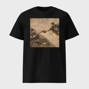 The Creation Tom Brady And Drake Maye Shirt 1