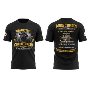 Thank You Coach Tomlin 2007-2025 Never Had A Losing Season Shirt