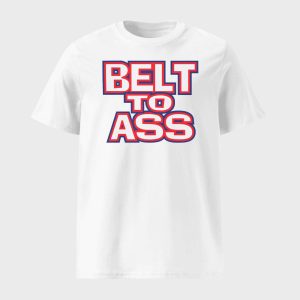 Bills Belt To Ass Shirt 1