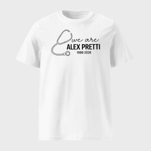 We Are Alex Pretti 1988 2026 Shirt 1